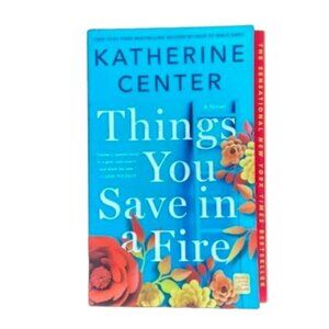 Free with Bundle! "Things you Save in a Fire" by Katherine Center